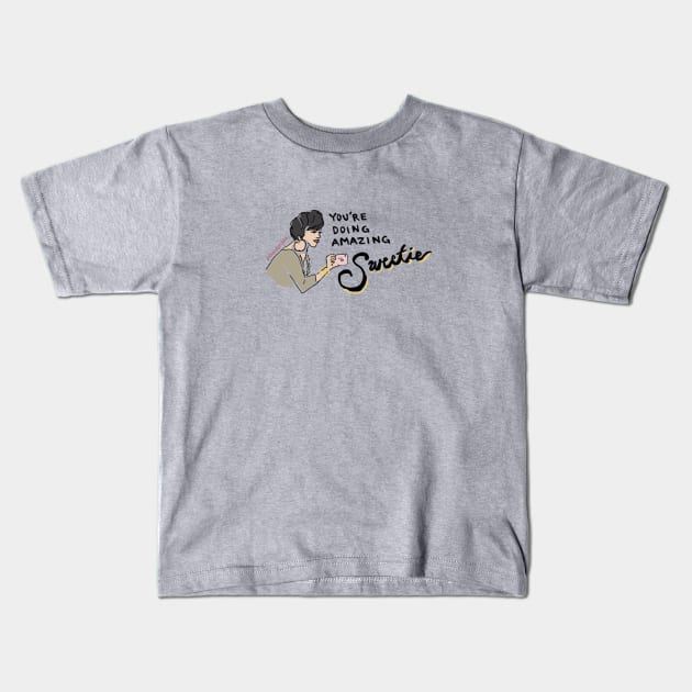 You're Doing Amazing Sweetie Kids T-Shirt by Say Bible Podcast
